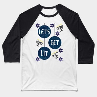 Let's Get Lit Baseball T-Shirt